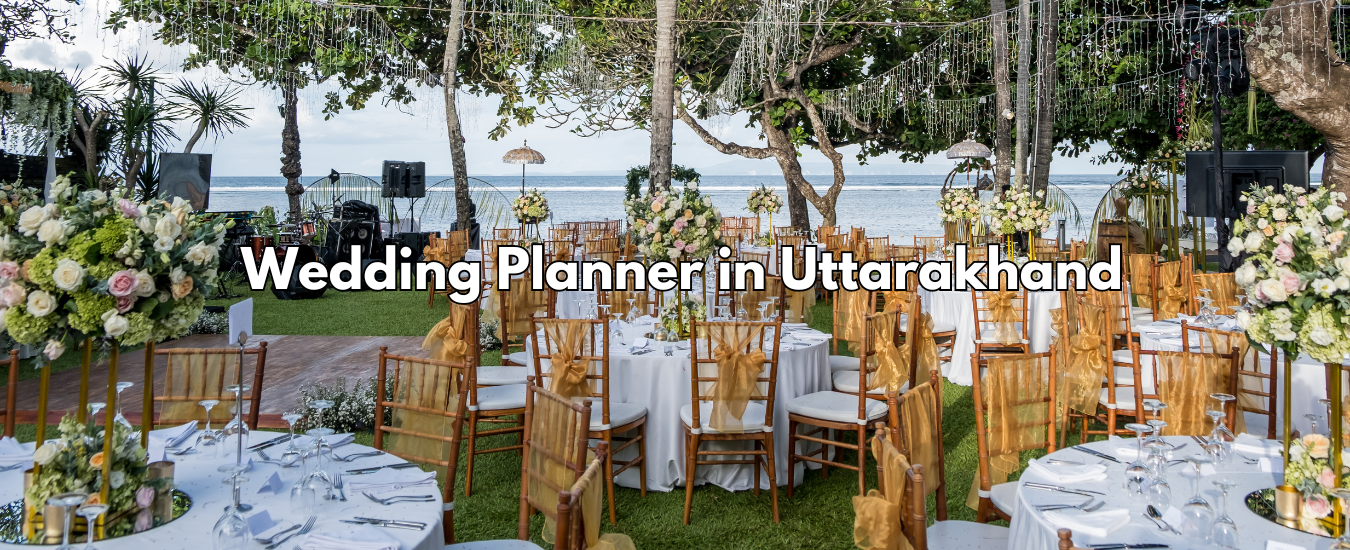 Wedding Planner in Uttarakhand