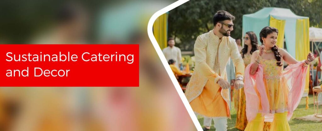 sustainable catering and decor with eco friendly destination wedding