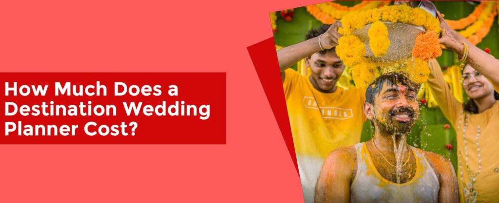 Hindu marriage rituals are performing with text"how much does a destination wedding planner cost?"