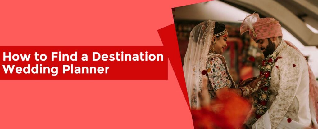 how to find a destination wedding planner